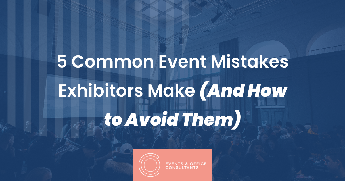 5 Common Event Mistakes (and how to avoid them)…